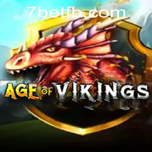 Discover the Thrilling World of AgeofViking and the Exciting 7Bet Experience