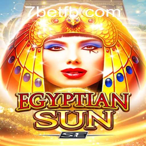 Exploring EgyptianSunSE: The New Gem in the World of 7Bet Gaming