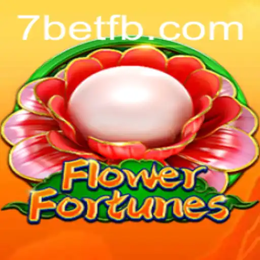 Exploring the Enchanting World of FlowerFortunes at 7Bet
