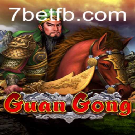 Exploring GuanGong: A Captivating Experience with 7Bet