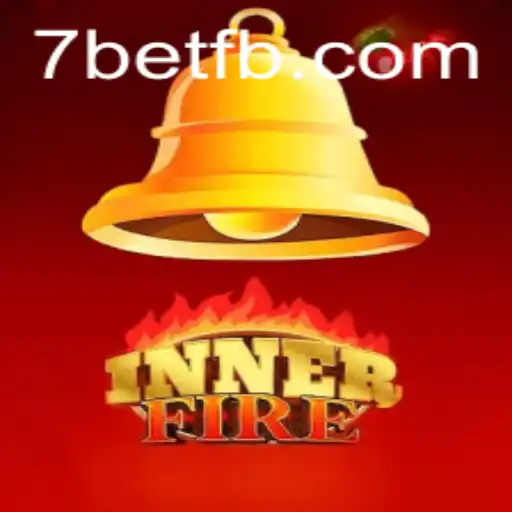 Ignite Your Passion: Exploring the World of InnerFire and Its Connection to 7Bet