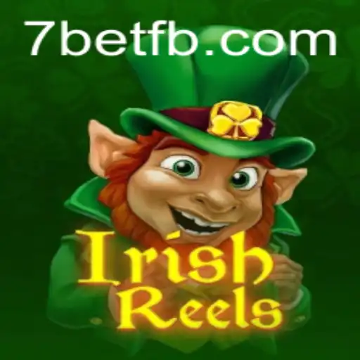 Exploring the Exciting World of IrishReels: A 7Bet Gaming Adventure