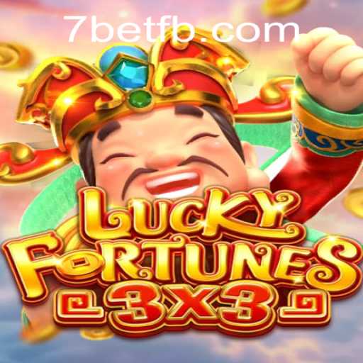 Exploring LUCKYFORTUNES3x3 and Its Thrilling Gameplay with 7Bet