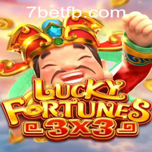 Exploring LUCKYFORTUNES3x3 and Its Thrilling Gameplay with 7Bet