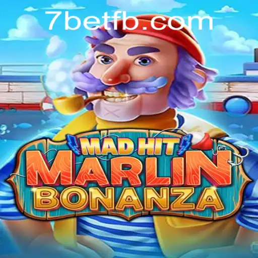 Experience the Excitement: MadHitMarlinBonanza and 7Bet